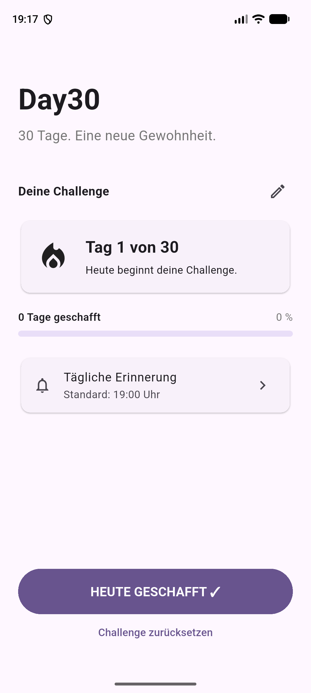 Day30: Challenge an Tag 1, Fortschrittsanzeige, tägliche Erinnerung und der Button Heute geschafft